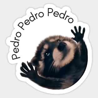 Funny Pedro raccoon meme viral video Sticker